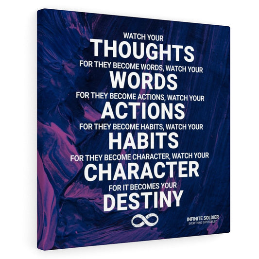 Watch Your Thoughts Mounted Canvas Poster Print