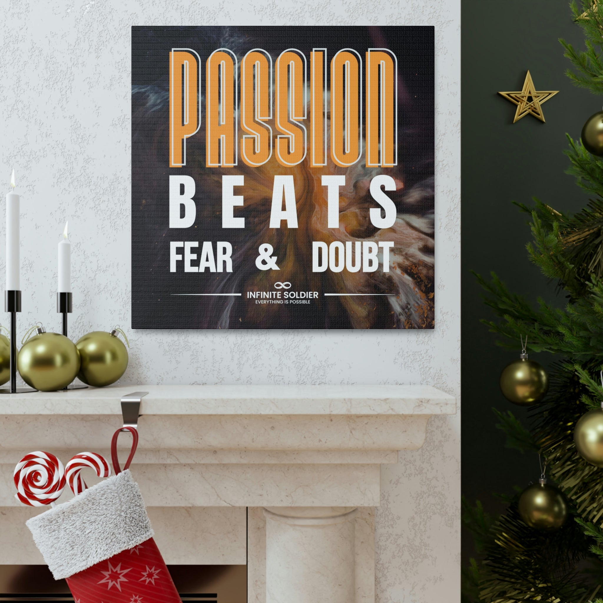 Passion Beats Fear & Doubt Motivational Canvas Poster | Infinite Soldier