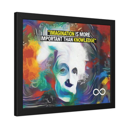 Einstein's Imagination Is More Important Than Knowledge Framed Motivational Canvas Poster