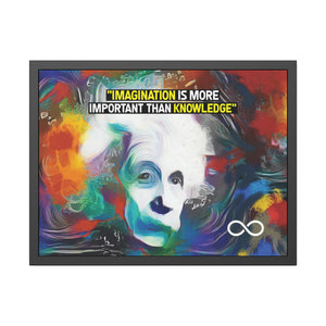 Einstein's Imagination Is More Important Than Knowledge Framed Motivational Canvas Poster