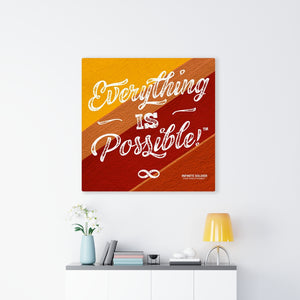 Orange Red Everything Is Possible Square Mounted Canvas Poster