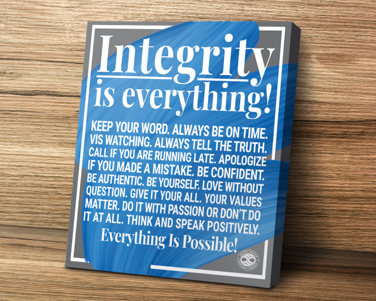 Motivational/Inspirational Canvas Art Poster Print - Integrity Is Everything 