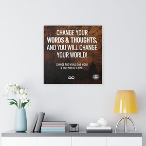 Change Your Words' Motivational Mounted Canvas Print- Brown