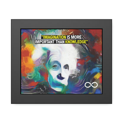 Einstein's Imagination Is More Important Than Knowledge Framed Motivational Canvas Poster