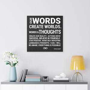 Words Create Worlds' Motivational Mounted Canvas Print - Black