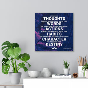 Watch Your Thoughts Mounted Canvas Poster Print